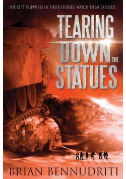 Tearing Down The Statues