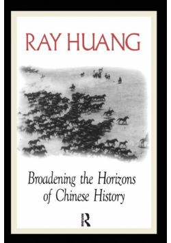 Broadening the Horizons of Chinese History
