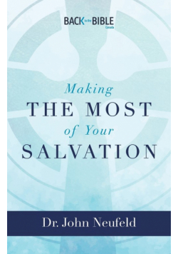 Making the Most of Your Salvation