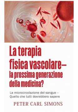 La terapia fisica vascolare - la prossima generazione della medicina?