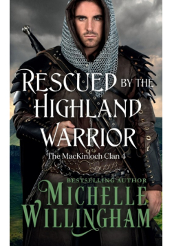 Rescued by the Highland Warrior