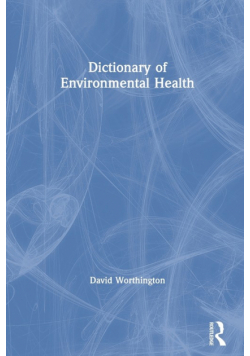 Dictionary of Environmental Health