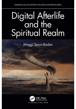 Digital Afterlife and the Spiritual Realm
