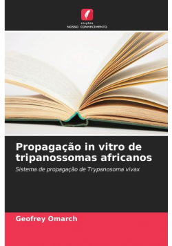 Propagação in vitro de tripanossomas africanos