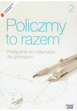 Policzmy to razem 2 matematyka podręcznik z płytą CD