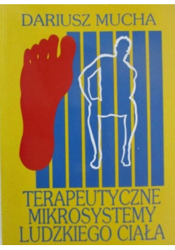 Terapeutyczne mikrosystemy ludzkiego ciała