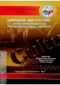 Language and culture Establishing foundations for anthropological linguistics