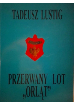 Przerwany lot Orląt
