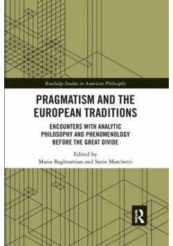 Pragmatism and the European Traditions