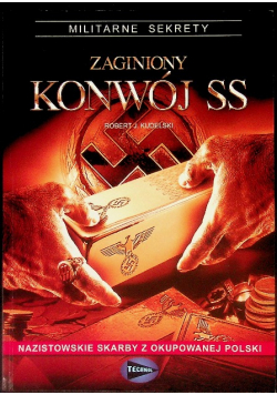 Zaginiony konwój SS