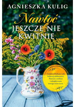Nawłoć jeszcze nie kwitnie DL