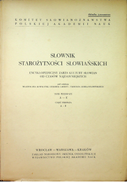 Słownik starożytności słowiańskich Tom I Część I