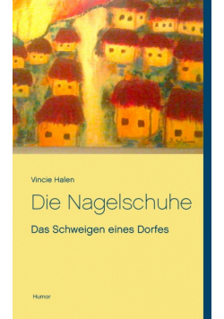 Die Nagelschuhe