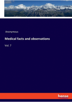 Medical facts and observations