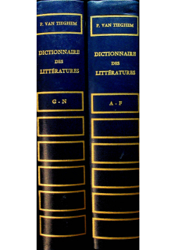 Dictionnaire des Litteratures tom I i II