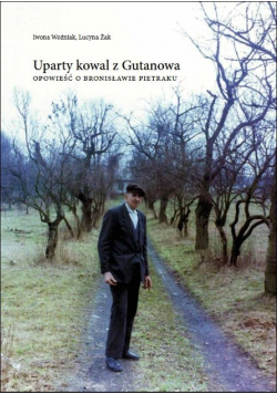 Uparty kowal z Gutanowa