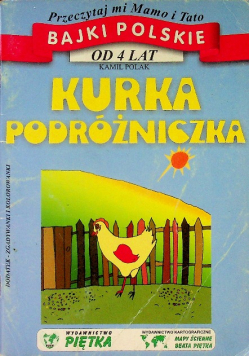Bajki Polskie Kurka podróżniczka