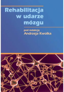 Rehabilitacja w udarze mózgu