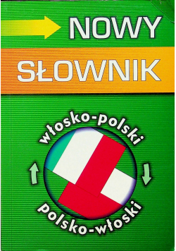 Nowy słownik włosko polski polsko włoski