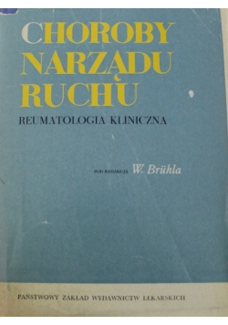 Choroby narządu ruchu reumatologia kliniczna