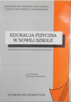 Edukacja fizyczna w nowej szkole