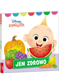 Disney Maluch Jem zdrowo