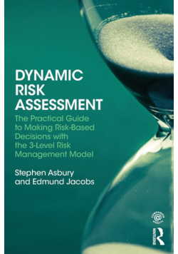Dynamic Risk Assessment