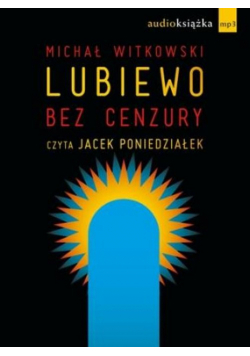 Lubiewo bez cenzury, Audiobook