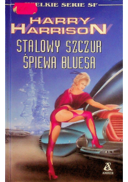 Stalowy szczur śpiewa bluesa