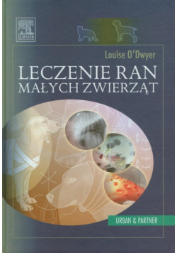 Leczenie ran małych zwierząt