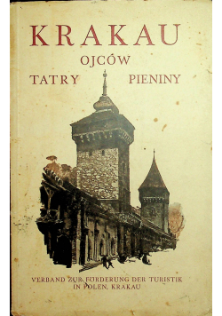 Krakau Ojców Tatry Pieniny 1929 r