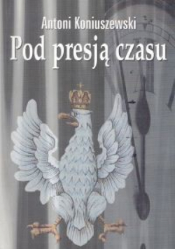 Pod presją czasu