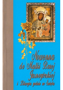 Nowenna do Matki Bożej Jasnogórskiej