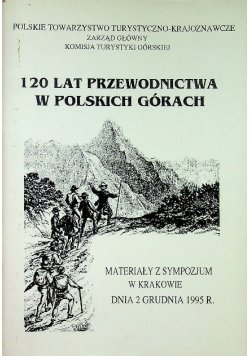 120 lat przewodnictwa w polskich górach
