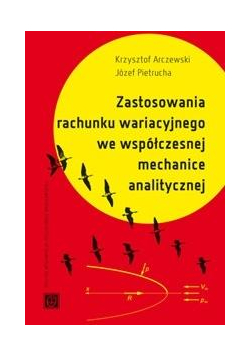 Zastosowania rachunku wariacyjnego we współ. ....