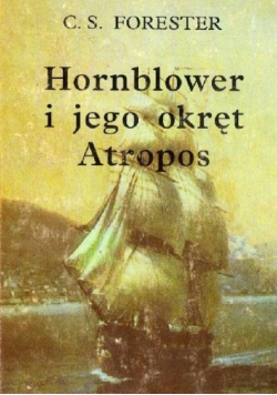 Forester hornblower i jego okręt