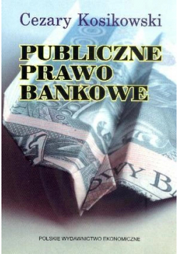 Publiczne Prawo Bankowe