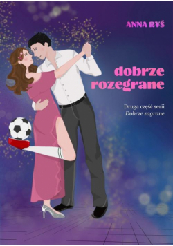 Dobrze rozegrane