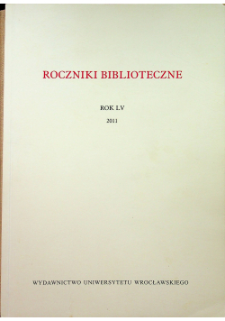 Roczniki biblioteczne LV/2011
