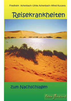 Reisekrankheiten zum Nachschlagen