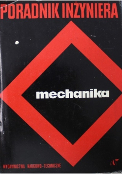 Poradnik inżyniera mechanika Tom 3