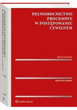 Pełnomocnictwo procesowe w postępowaniu cywilnym
