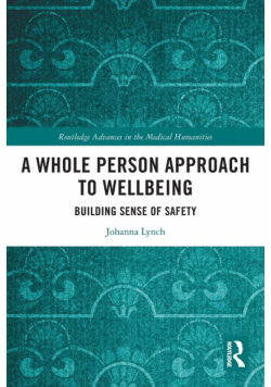 A Whole Person Approach to Wellbeing