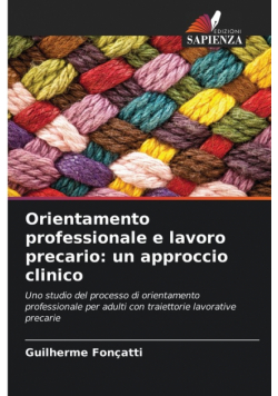 Orientamento professionale e lavoro precario