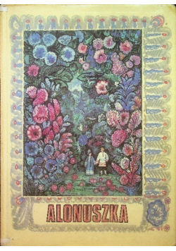 Alonuszka Rosyjskie baśnie ludowe