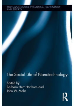 The Social Life of Nanotechnology