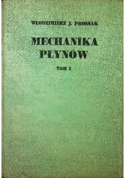 Mechanika płynów Tom II