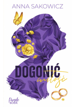 Dogonić miłość