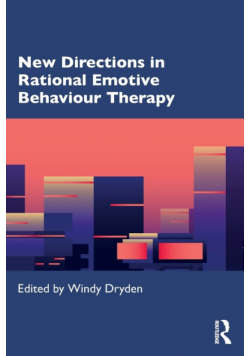 New Directions in Rational Emotive Behaviour Therapy