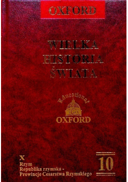 Oxford Wielka Historia Świata Tom 10